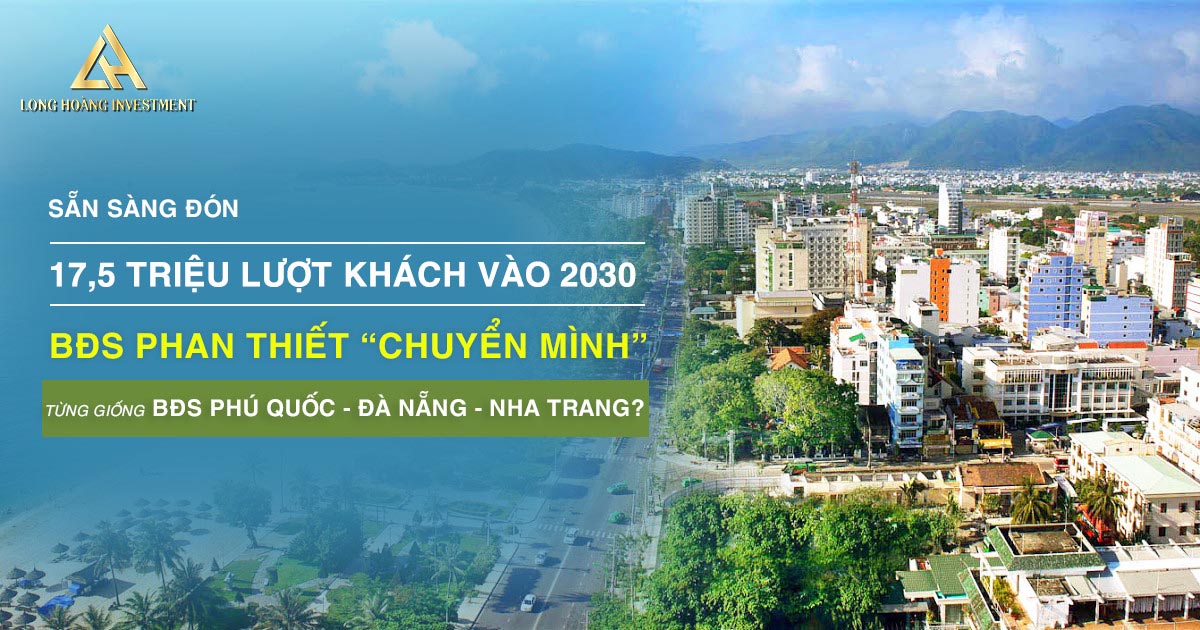 BĐS Phan Thiết Chuyển Mình Đón 17,5 Triệu Lượt Khách Năm 2030