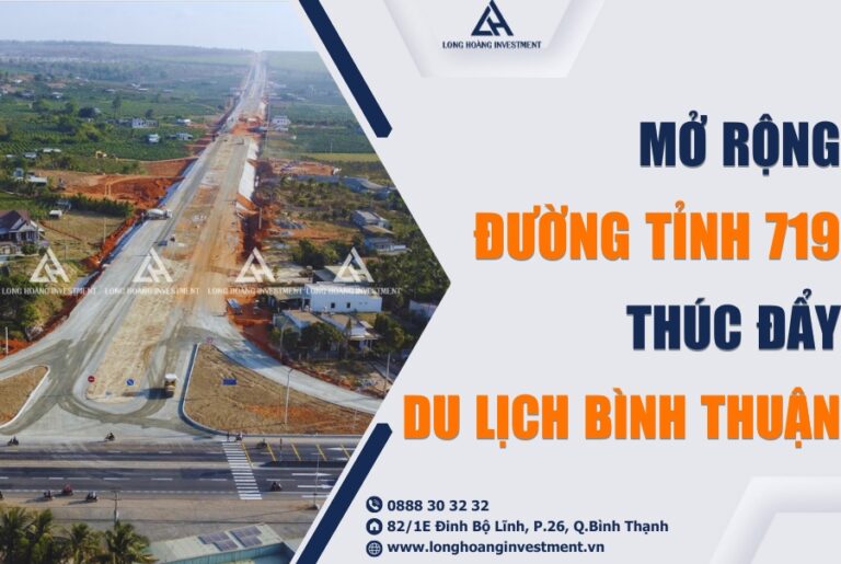 Mở rộng Đường tỉnh 719 đòn bẩy thúc đẩy du lịch Bình Thuận
