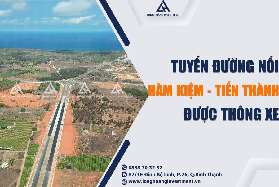 Tuyến đường nối Hàm Kiệm - Tiến Thành: Rút ngắn đường đến Phan Thiết