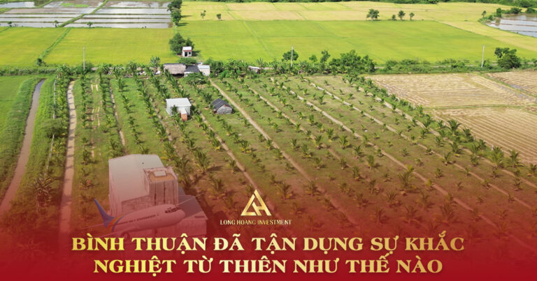 Binh Thuan da tan dung su khac nghiet tu thien nhu the nao