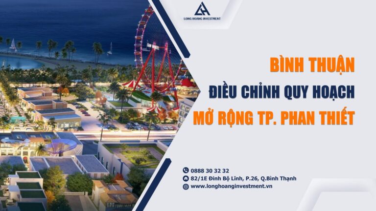 Bình Thuận điều chỉnh quy hoạch mở rộng TP. Phan Thiết