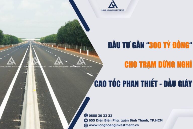 dau tu gan 300 ty dong cho tram dung nghi cao toc phan thiet dau giay