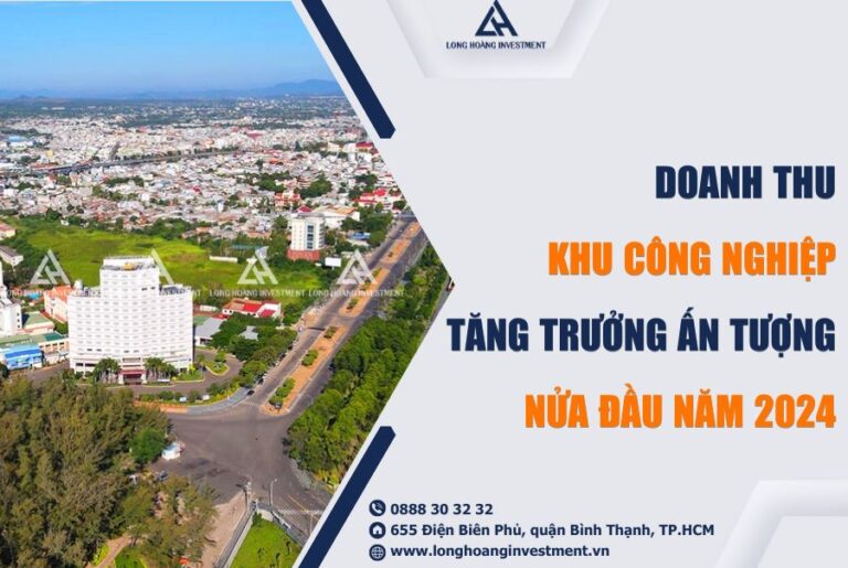 doanh thu khu cong nghiep tang truong an tuong nua dau nam 2024